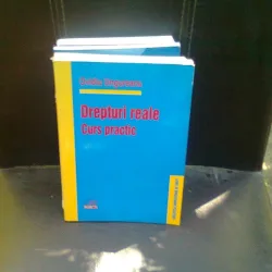 DREPTURI REALE. CURS PRACTIC - OVIDIU UNGUREANU