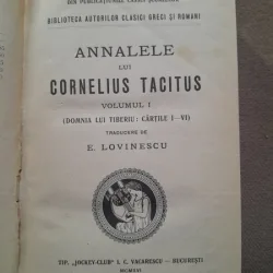 E. Lovinescu - Annalele lui Cornelius Tacitus. Vol I+II coligate