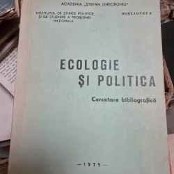 Ecologie si Politica - Academia