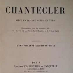 Edmond Rostand - Chantecler  1924