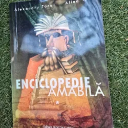Enciclopedie amabila - Alexandru Tacu