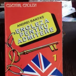 ENGLEZA PENTRU ADMITERE - ANDREI BANTAS    PARTEA 1