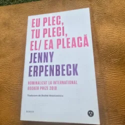 Eu plec, tu pleci, el/ea pleaca - Jenny Erpenbeck