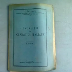 EXERCITII DE GRAMATICA ITALIANA - I. TCACIUC  EDITIA I