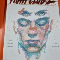 Fight Club 2. Gambitul seninătății - Chuck Palahniuk