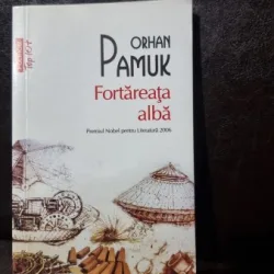 Fortareata alba - Orhan Pamuk