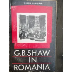 G.B. SHAW IN ROMANIA - ILEANA BERLOGEA