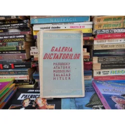 GALERIA DICTATORILOR , STERIE DIAMANDI , EDITURA CUGETAREA
