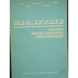 GEOMETRIE PENTRU PERFECTIONAREA PROFESORILOR - A.C. ALBU