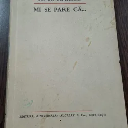 H.-St. Steitman - Mi se pare ca... cu autograf