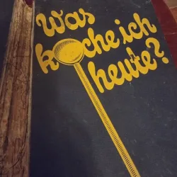 Hans Ziegenbein, Julius Eckel - Was Koche ich Heute?