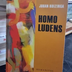 Homo Ludens - Johan Huizinga