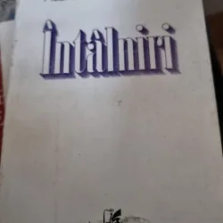 INTALNIRI - ALEXANDRU GEORGE