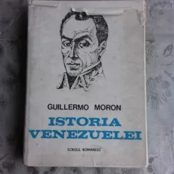 ISTORIA VENEZUELEI - GUILLERMO MORON