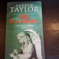 Jocul de-a destinul - Andrew Taylor