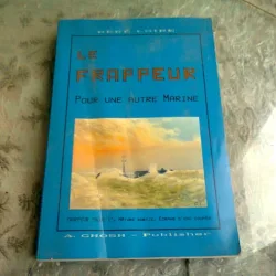 LE FRAPPEUR POUR UNE AUTRE MARINE - RENE LOIR  (CART5E IN LIMBA FRANCEZA)