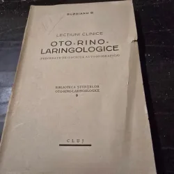 Lectiuni clinice oto-rino-laringologie - Buzoianu G.