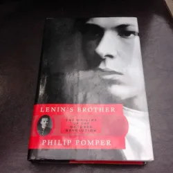 LENIN S BROTHER - PHILIP POMPER  (CARTE IN LIMBA ENGLEZA)