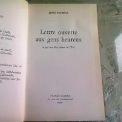 LETTRE OUVERTE AUX GENS HEUREUX - LOUIS PAUWELS