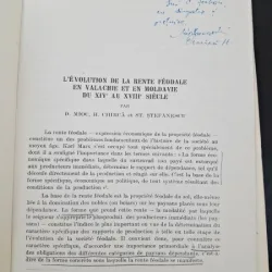 L'Evolution de la rente feodale en Valachie en Moldavie du XIV au XVIII siecle - D. Mioc, H. Chirica, St. Stefanescu  cu dedicatie