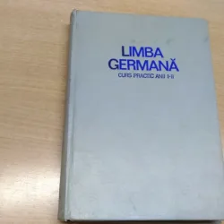 LIMBA GERMANA-CURS PRACTIC ANII I-II-