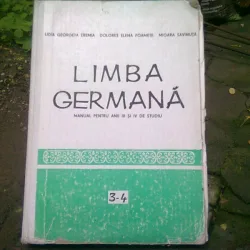 LIMBA GERMANA MANUAL PENTRU ANII III SI IV DE STUDIU - LIDIA GEORGETA EREMIA