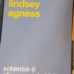 Lindsey Agness - Schimba-ti afacerea prin NLP