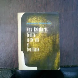 Max Reinhardt Teatru intre vis si realitate - Heinrich Braulich