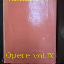 Mihai Eminescu - Opere Vol. IX / Publicistica 1870 - 1877