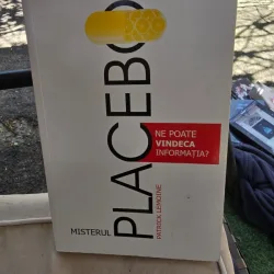 Misterul Placebo. Ne poate vindeca informatia? - Patrick Lemoine