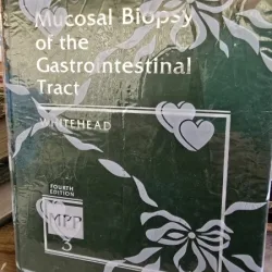 Mucosal Biopsy of the Gatrointestinal Tract - Richard Whitehead
