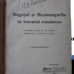 Negotul si Mestesugurile in Trecutul Romanesc - N.Iorga