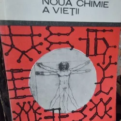 Noua chimie a vietii - Leonid Petrescu