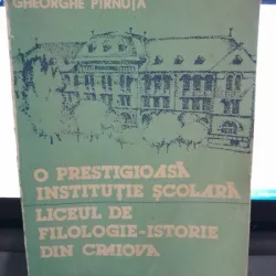 O prestigioasa institutie scolara, Liceul de filologie-istorie din Craiova - Nicolae Andrei