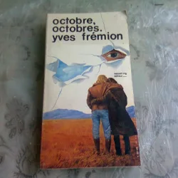 OCTOBRE, OCTOBRES - YVES FREMION  (CARTE IN LIMBA FRANCEZA)