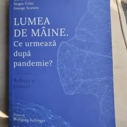 Olivia Toderean - Lumea de maine. Ce urmeaza dupa pandemie?