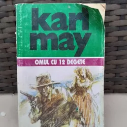 Omul cu 12 degete - Karl May