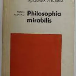 Philosophia mirabilis - Anton Dumitriu