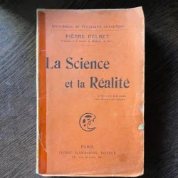 Pierre Delbet - La science et la realite (1913)