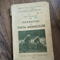 POVESTIRI DIN VIATA ANIMALELOR - RAUL CALINESCU