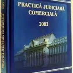 Practica judiciara comerciala 2002 - Dan Lupascu