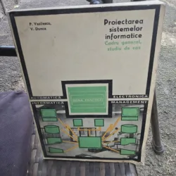Proiectarea sistemelor informatice - P. Vasilescu