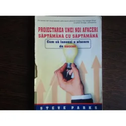 Proiectarea unei noi afaceri saptamana cu saptamana, S. Parks
