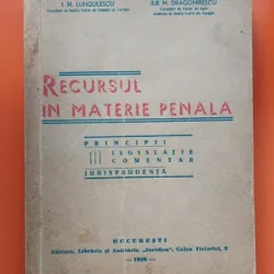 RECURSUL IN MATERIE PENALA - I.N. LUNGULESCU