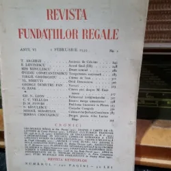 Revista Fundatiilor Regale - Anul VI 1 Februarie 1939 Nr. 2