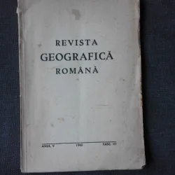 REVISTA GEOGRAFICA ROMANA VOL.V, FASC III/1942, DIRECTOR N.AL.RADULESCU