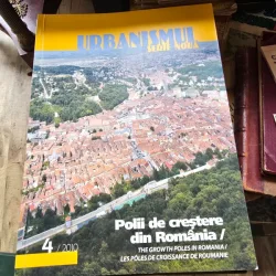 Revista Urbanismul nr.4/2010. Polii de crestere din Romania