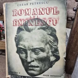 Romanul lui Eminescu - Cezar Petrescu vol.II