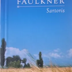 Sartoris - William Faulkner