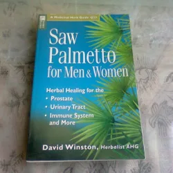 SAW PALMETTO FOR MEN & WOMEN - DAVID WINSTON  (CARTE IN LIMBA ENGLEZA)